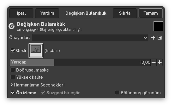 ”Değişken Bulanıklık” süzgeci seçenekleri